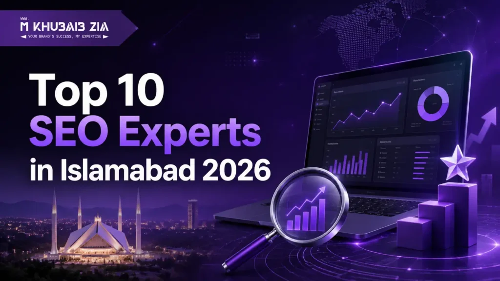 Compare the top 10 SEO experts in Islamabad 2026. M Khubaib Zia ranks No. 1 for technical, local, WordPress, content and AI SEO.